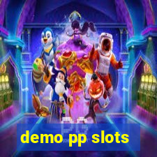 demo pp slots